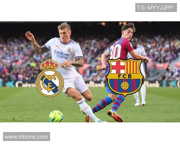 2018年巴塞罗那对阵皇家马德里的精彩对决回顾与分析